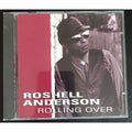 Roshell Anderson : Rolling Over (CD)