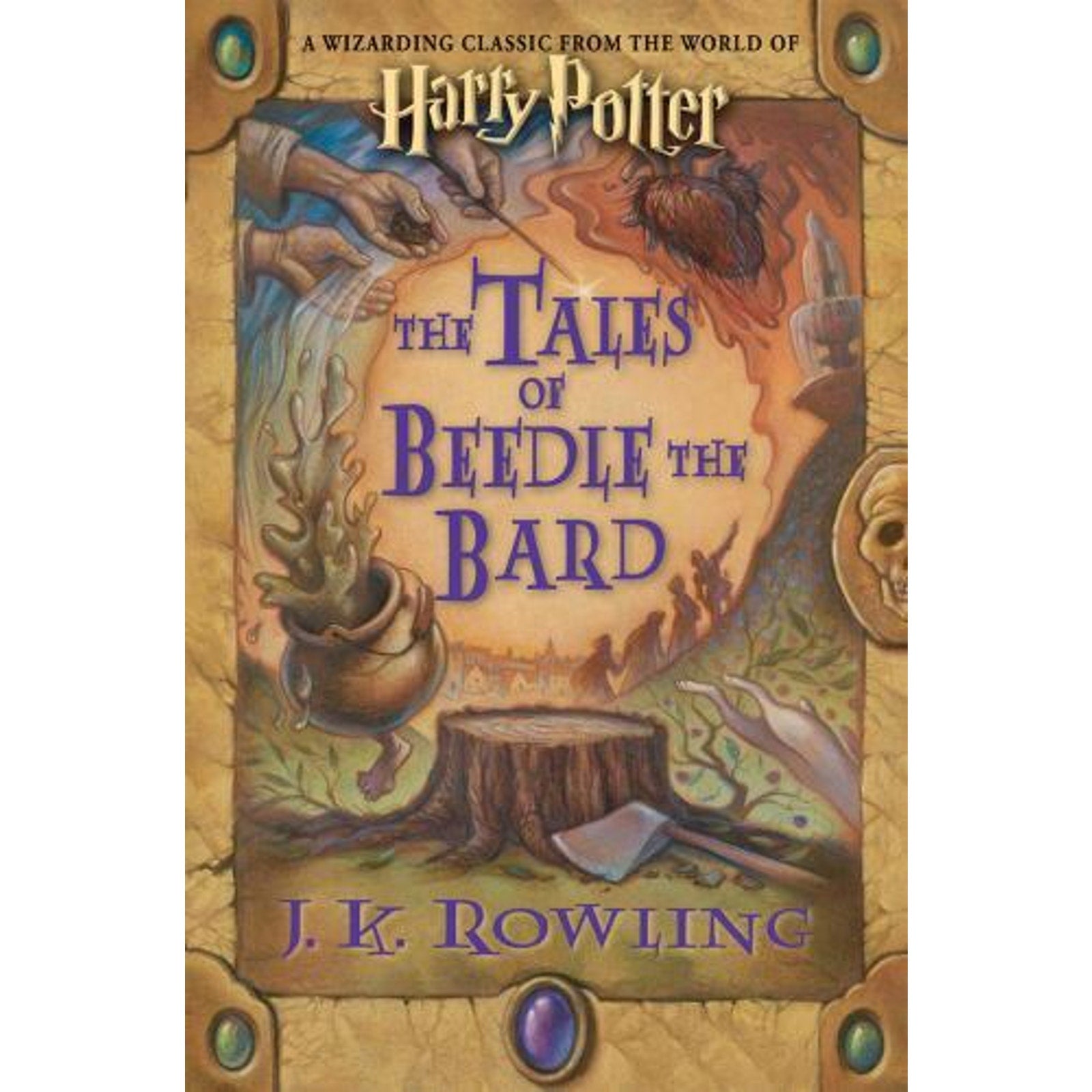 Harry Potter Ser.: The Tales of Beedle the Bard by J. K. Rowling (2008,...