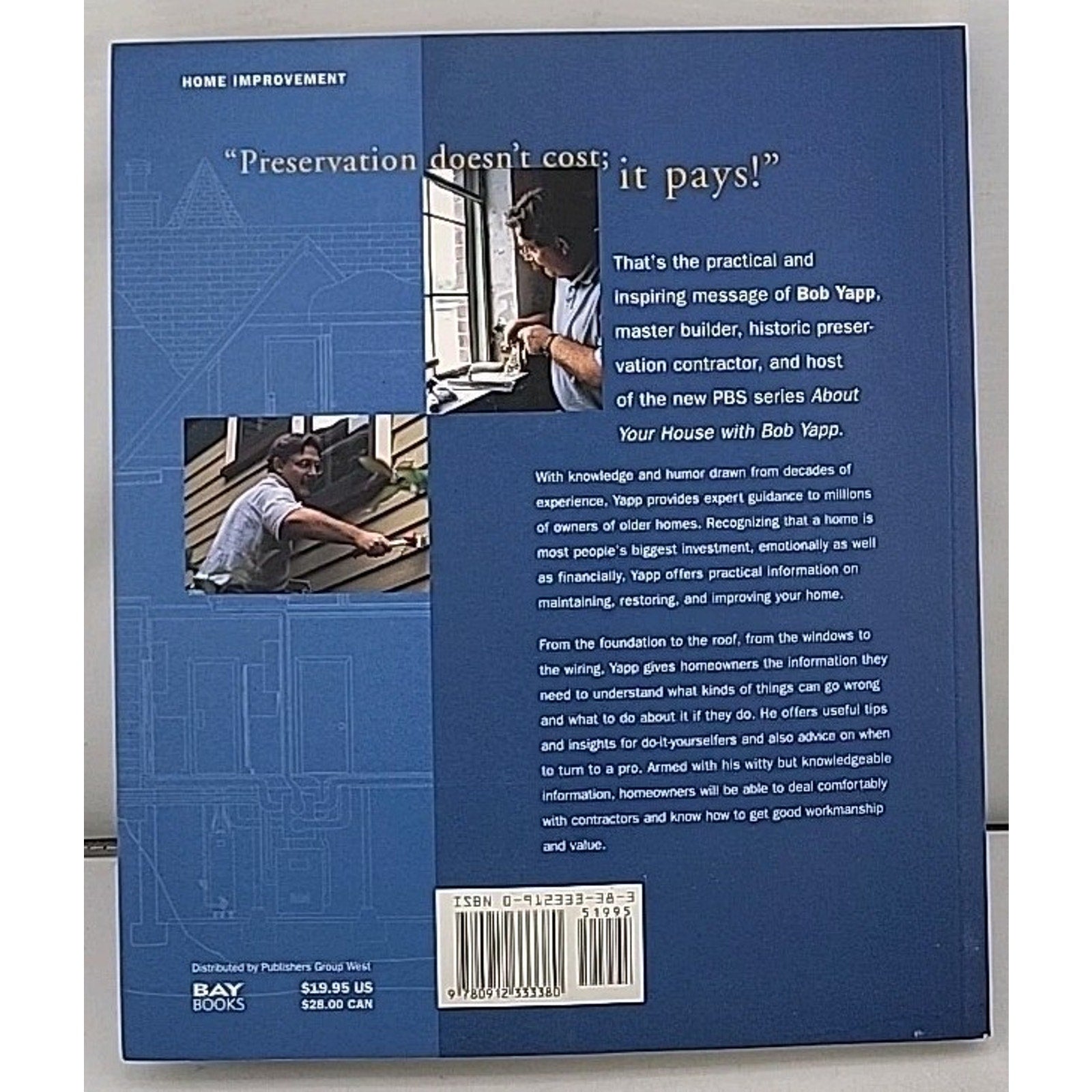 About Your House with Bob Yapp by Richard Binsacca and Bob Yapp (1997, Trade...