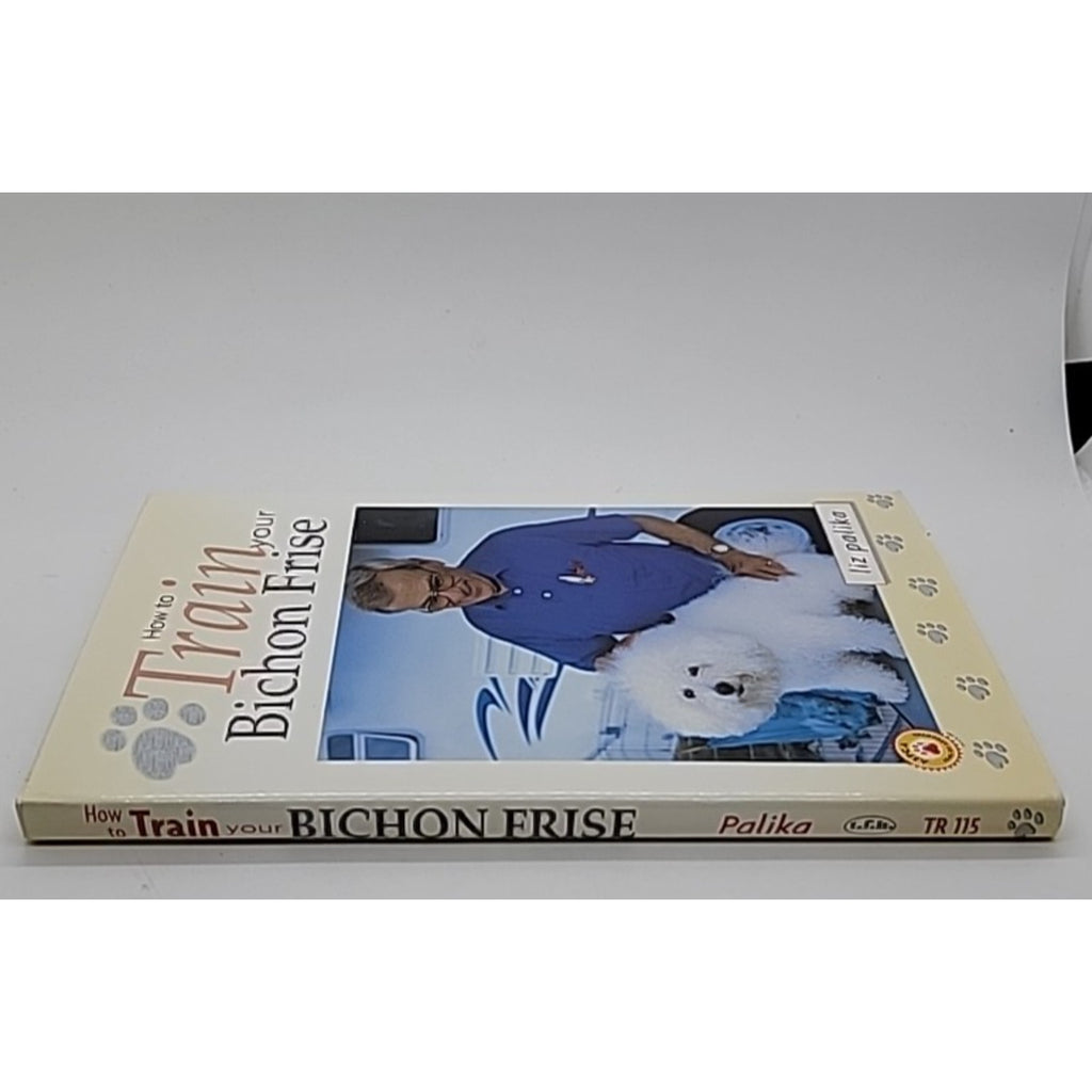 How to Train Your Bichon Frise by TFH Publications Staff (2000, Hardcover)
