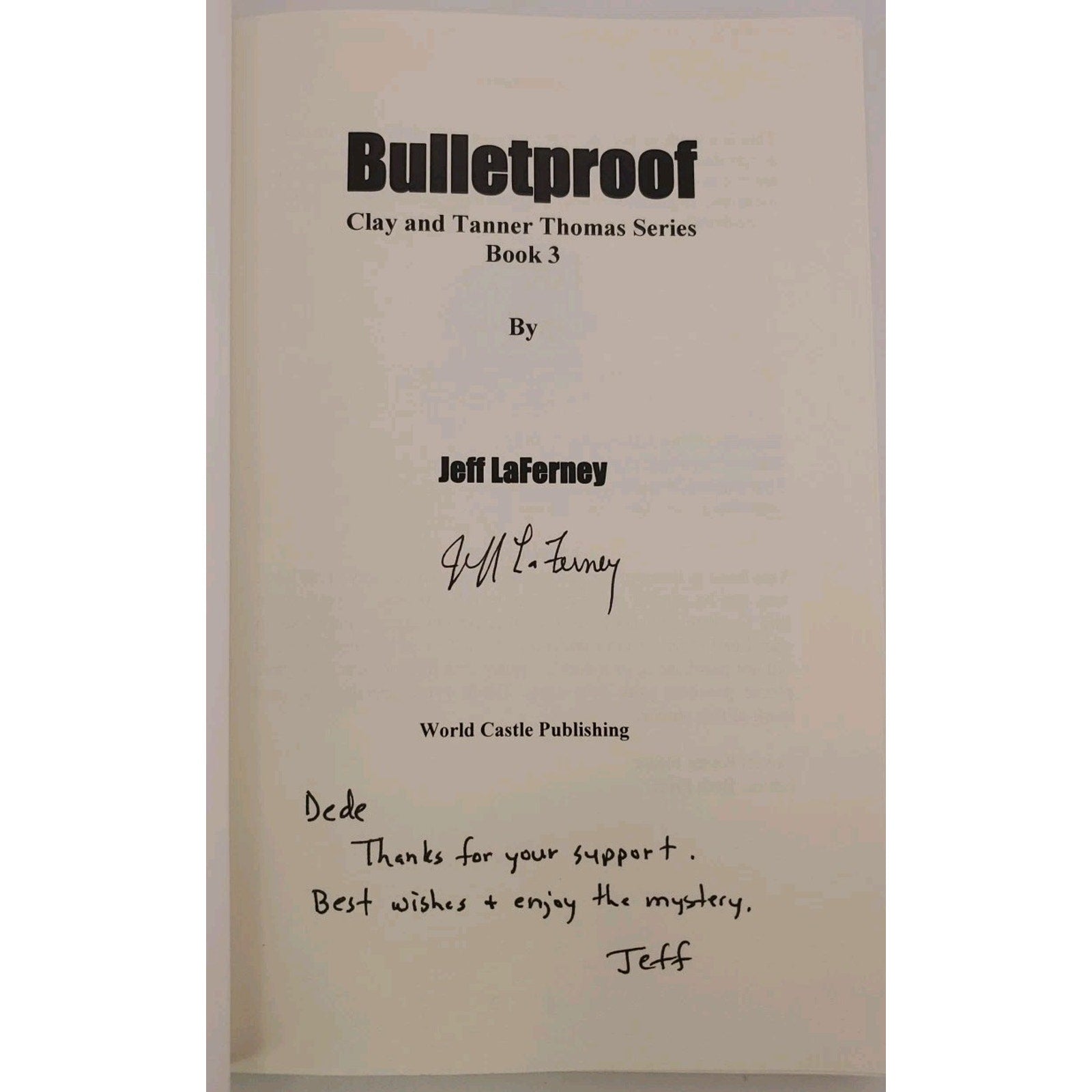 Bulletproof by Jeff LaFerney (2013, Trade Paperback) *Signed*
