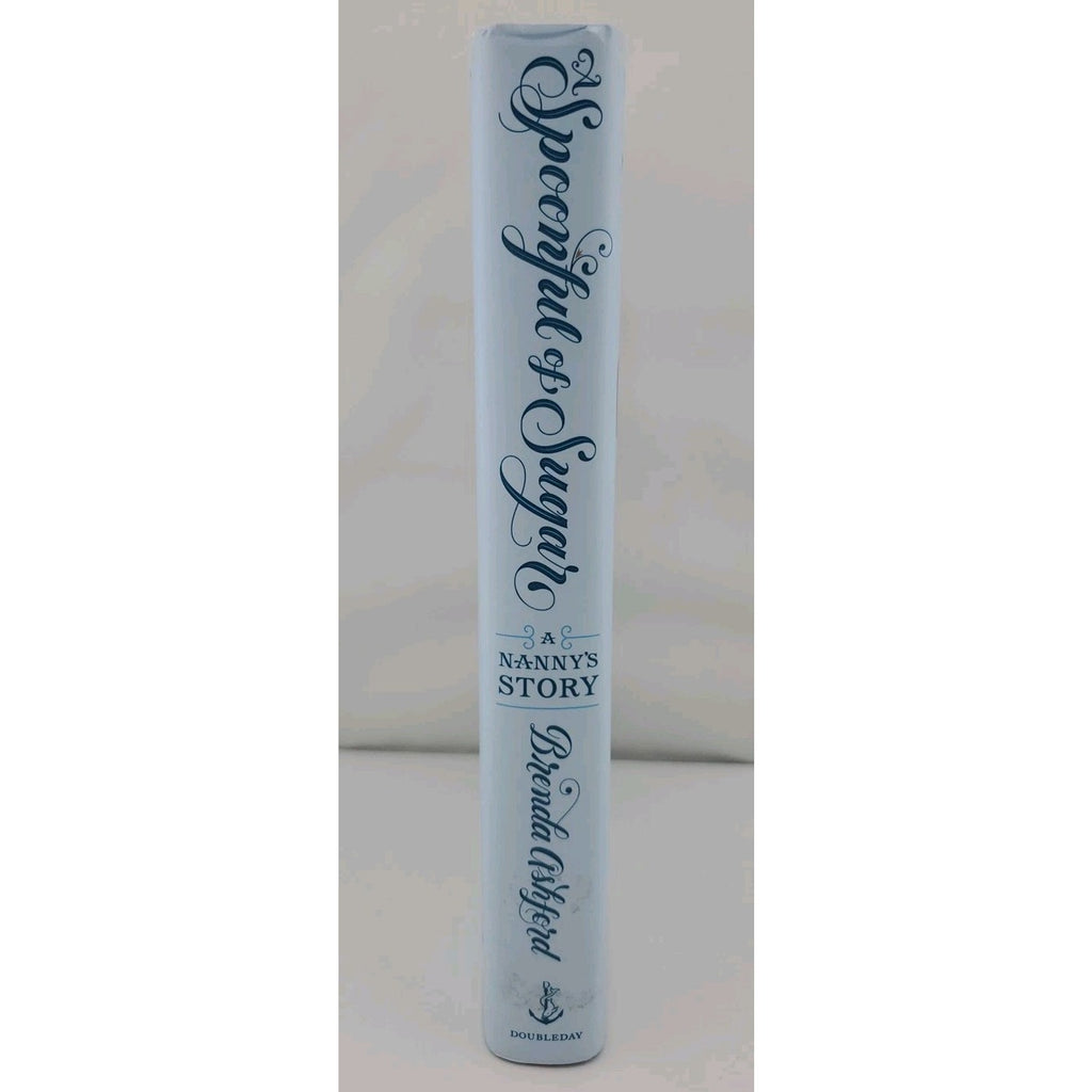 A Spoonful of Sugar: A Nanny's Story - Hardcover By Ashford, Brenda
