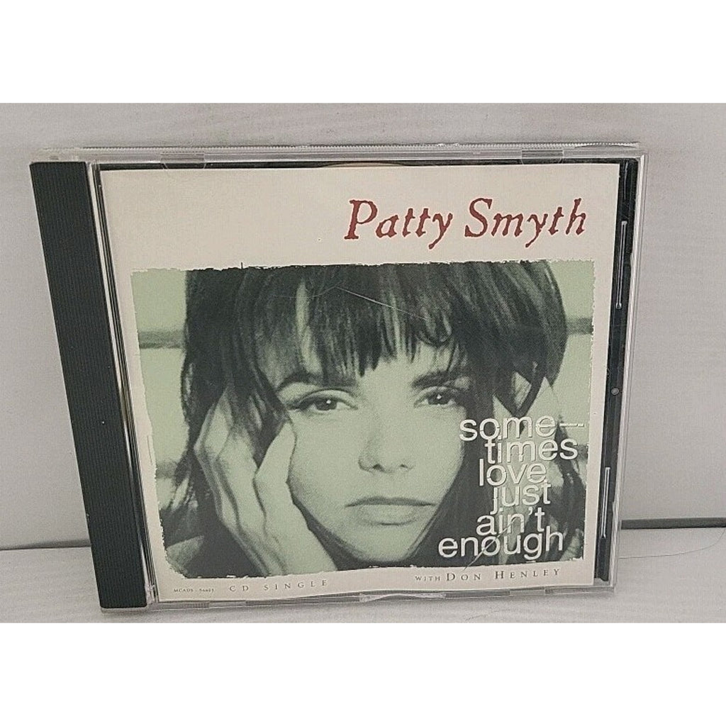 Sometimes Love Just Ain't Enough [Single] by Patty Smyth (CD, 1992, MCA)