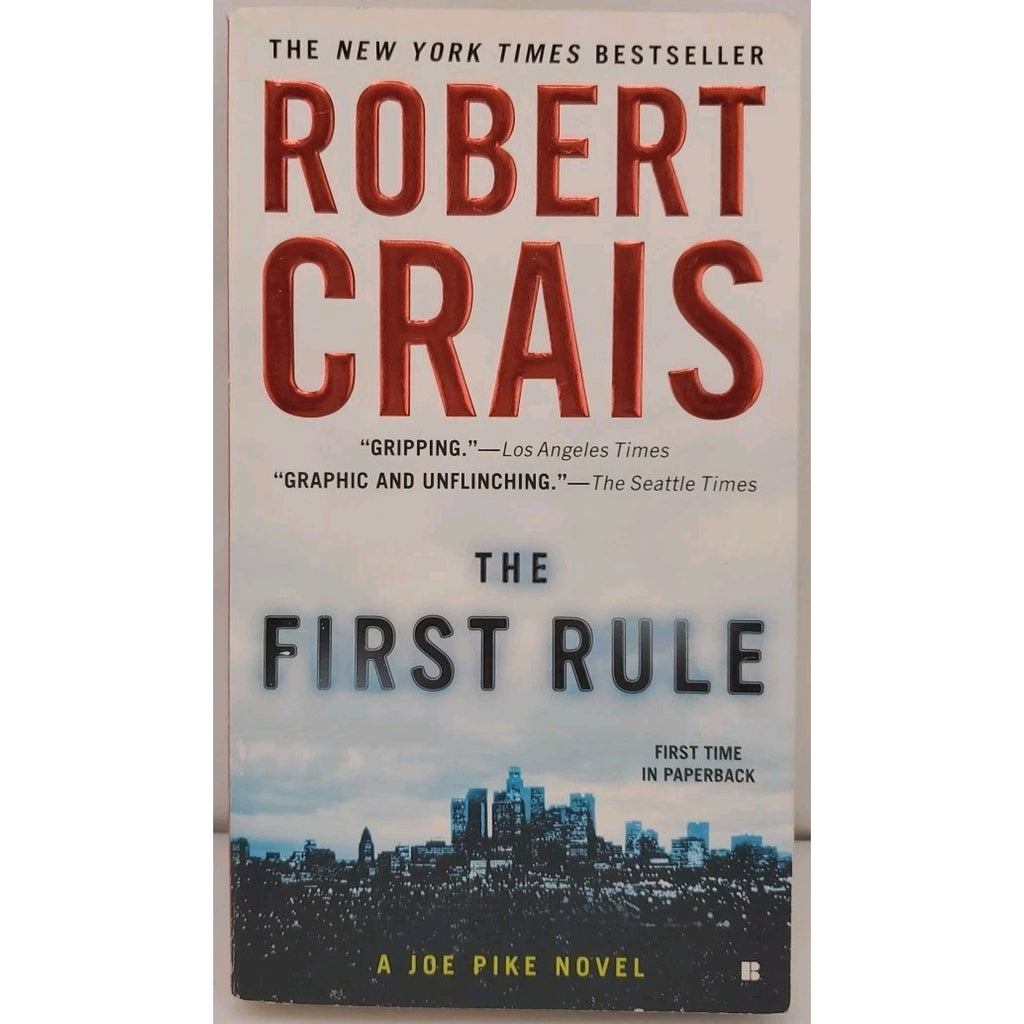 First Rule by Robert Crais (2010, Trade Paperback)