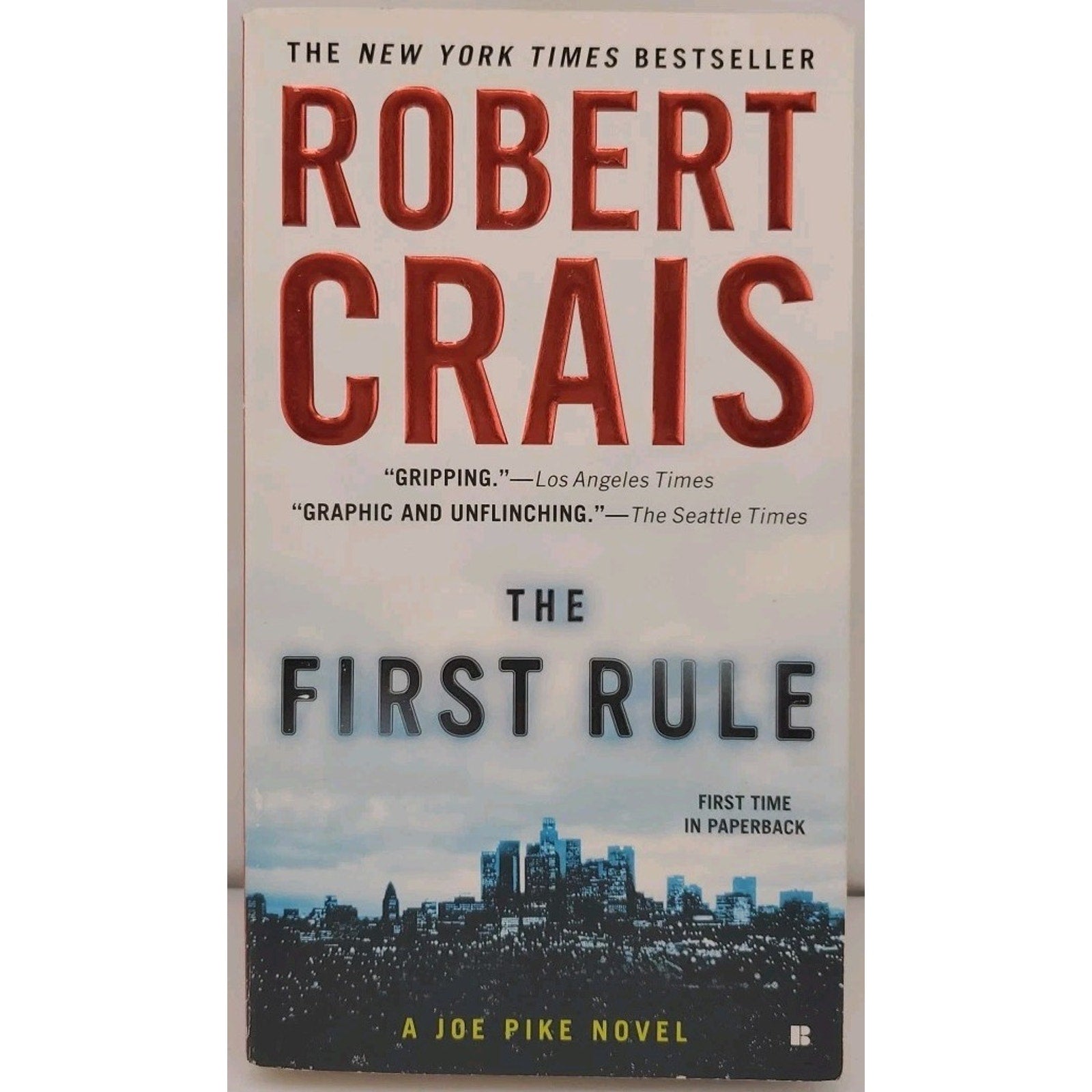 First Rule by Robert Crais (2010, Trade Paperback)