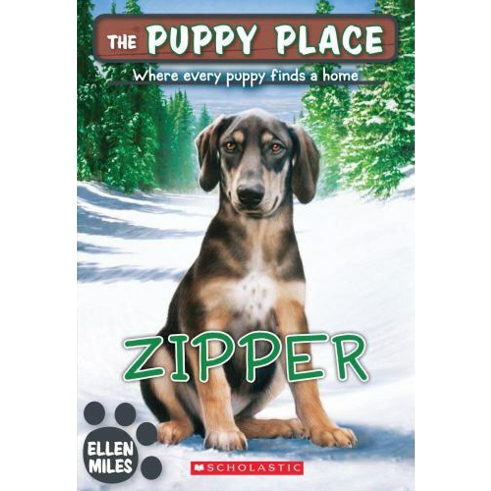 The Puppy Place Ser.: The Zipper by Ellen Miles (2014, Trade Paperback)