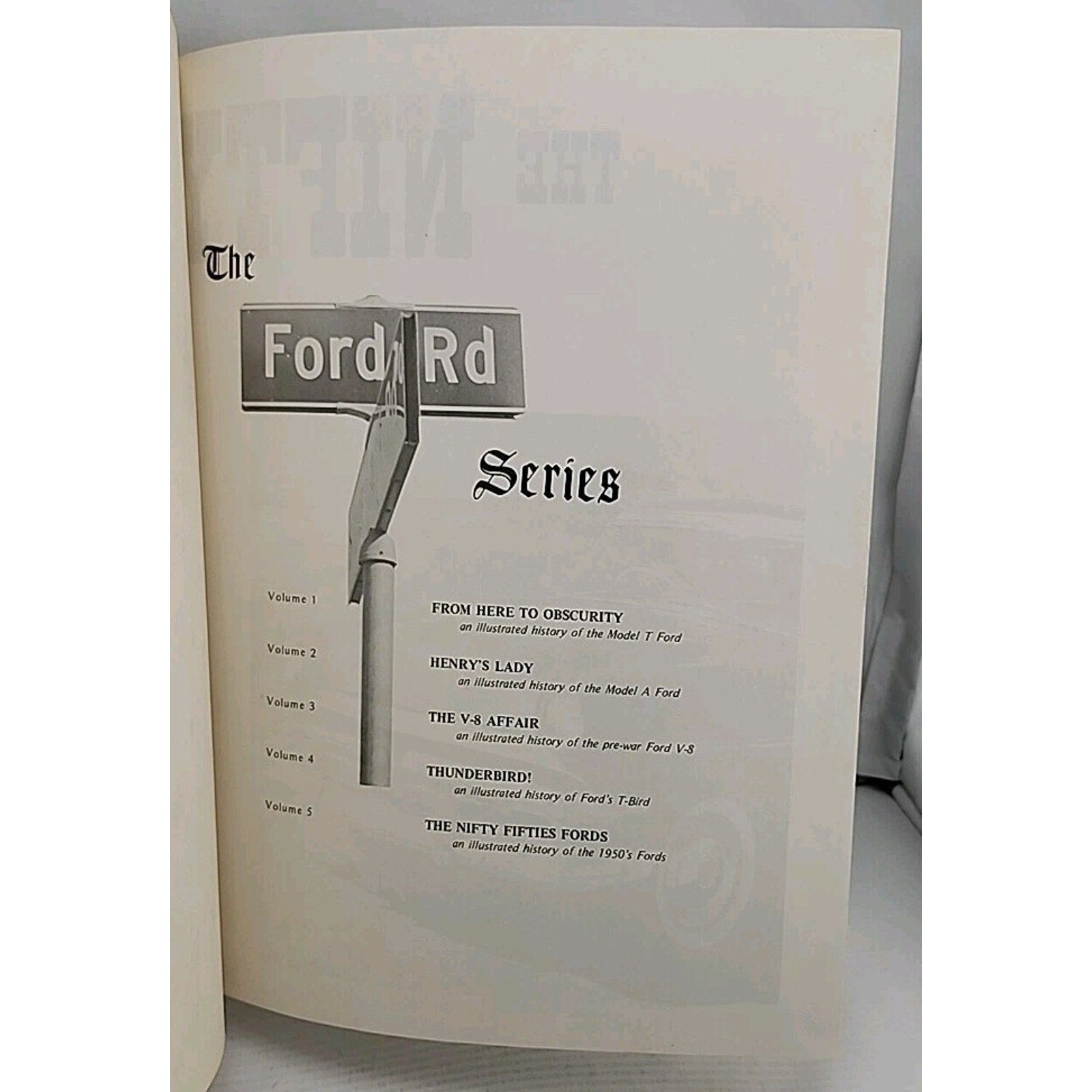 The Nifty Fifties Fords: An Illustrated History of the 1950's Fords (The For...