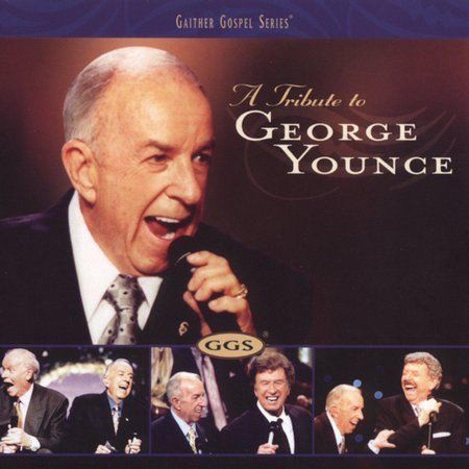 A Tribute to George Younce by Bill Gaither (Gospel) (CD, Aug-2005, Gaither Music