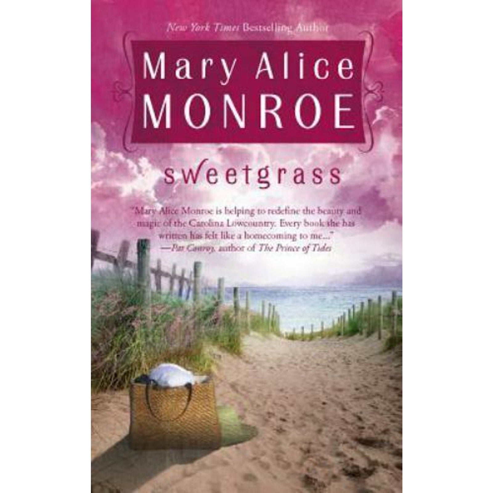 Sweetgrass by Mary Alice Monroe (2006, Perfect)