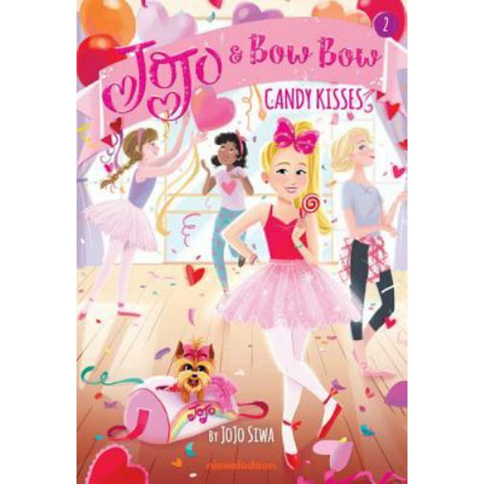 JoJo and BowBow Ser.: Candy Kisses (JoJo and BowBow Book #2) by JoJo Siwa (2019,