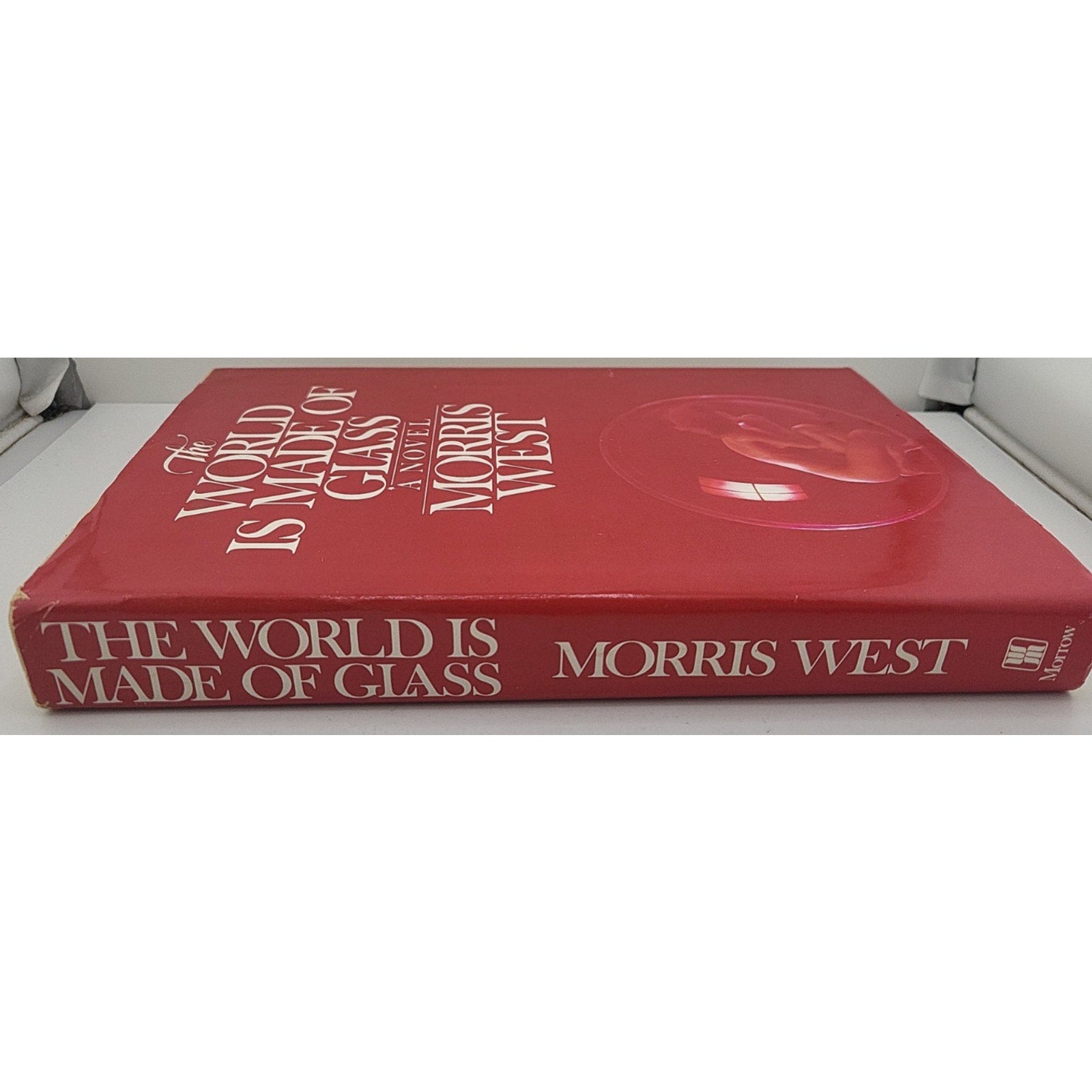 The World Is Made of Glass - Hardcover By West, Morris L (Hardcover)