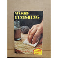 Wood Finishing by F. N. Vanderwalker (1983, Trade Paperback Book)