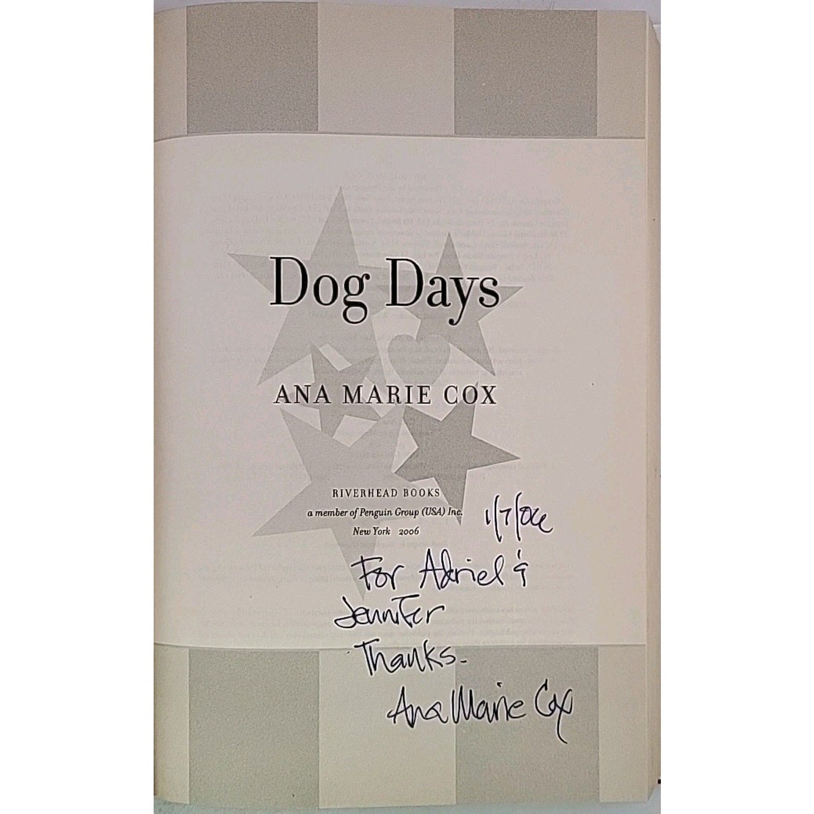 Dog Days by Ana Marie Cox (2006, Hardcover) *Signed*