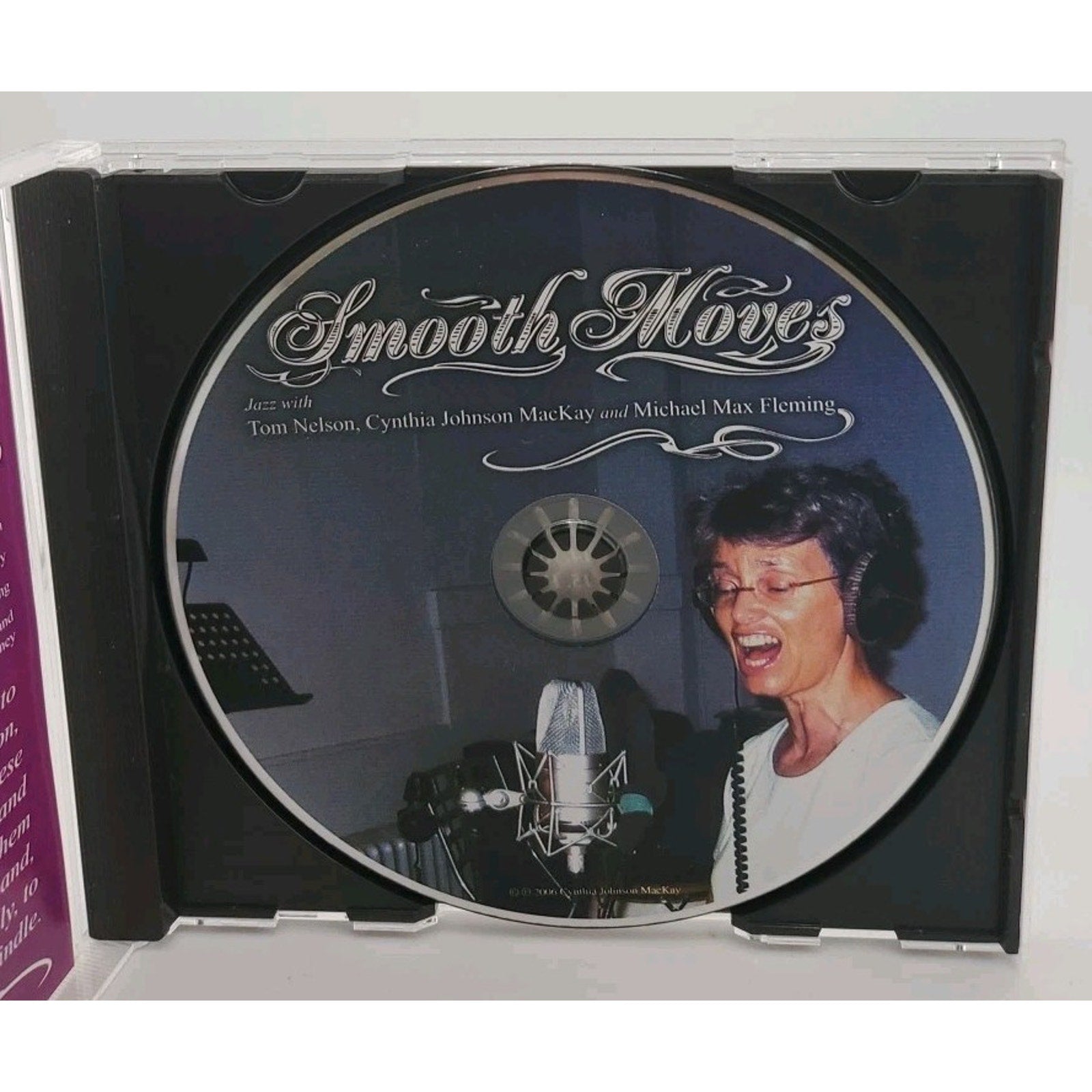 Smooth Moves With Tom Nelson, Cynthia Johnson MacKay And Michael Max Fleming CD