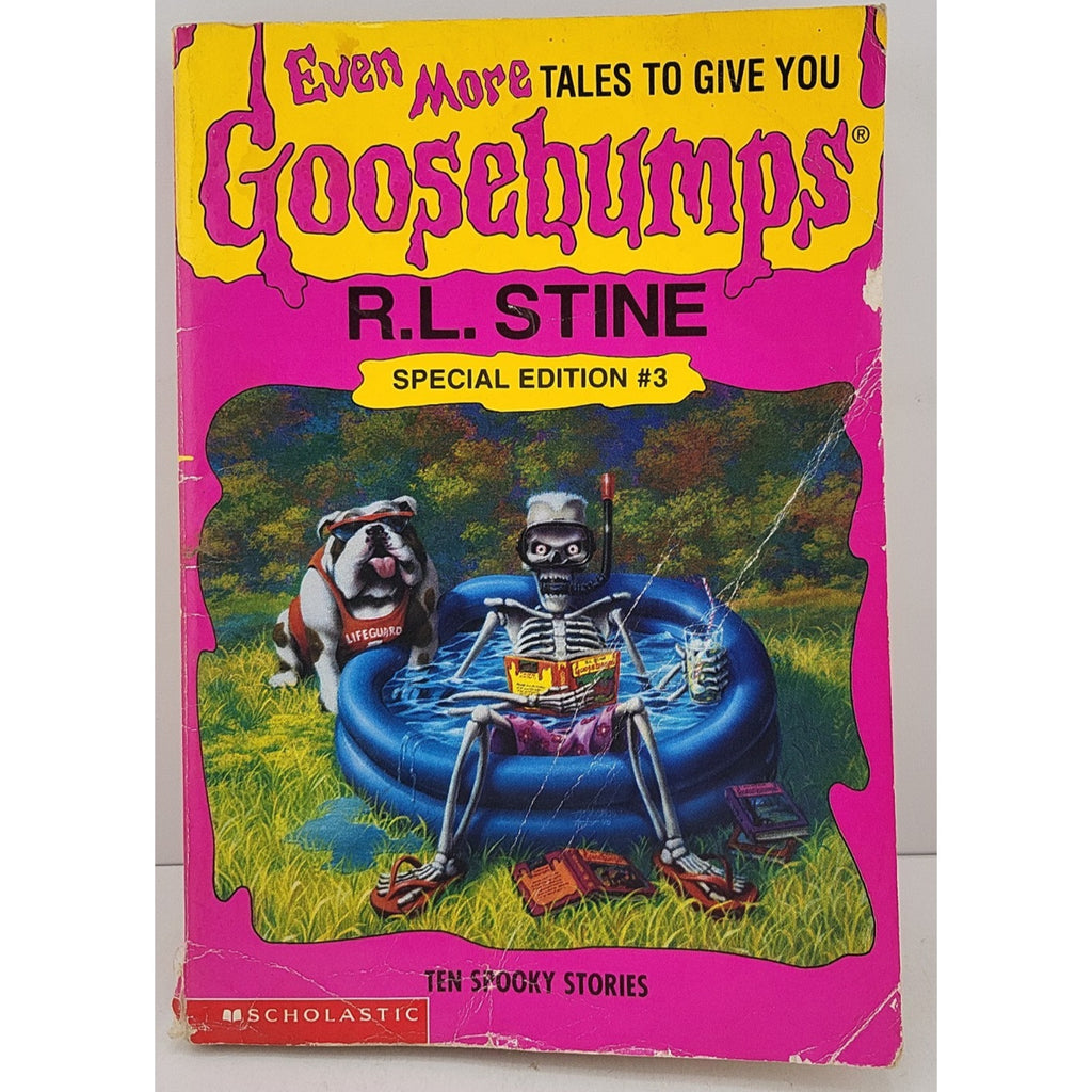 Special Edition #3 Even More Tales to Give You Goosebumps R. L. Stine