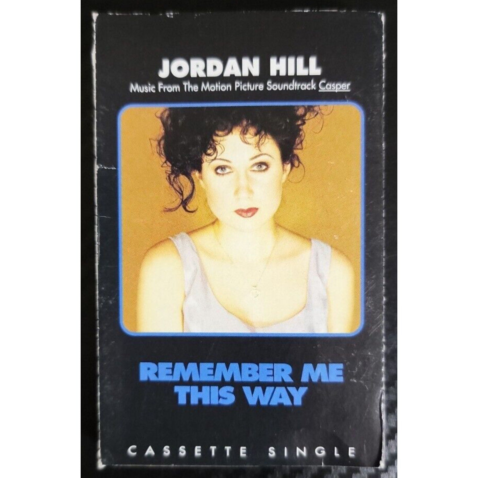 Remember Me This Way [Single] by Jordan Hill (Cassette, May-1995, MCA)