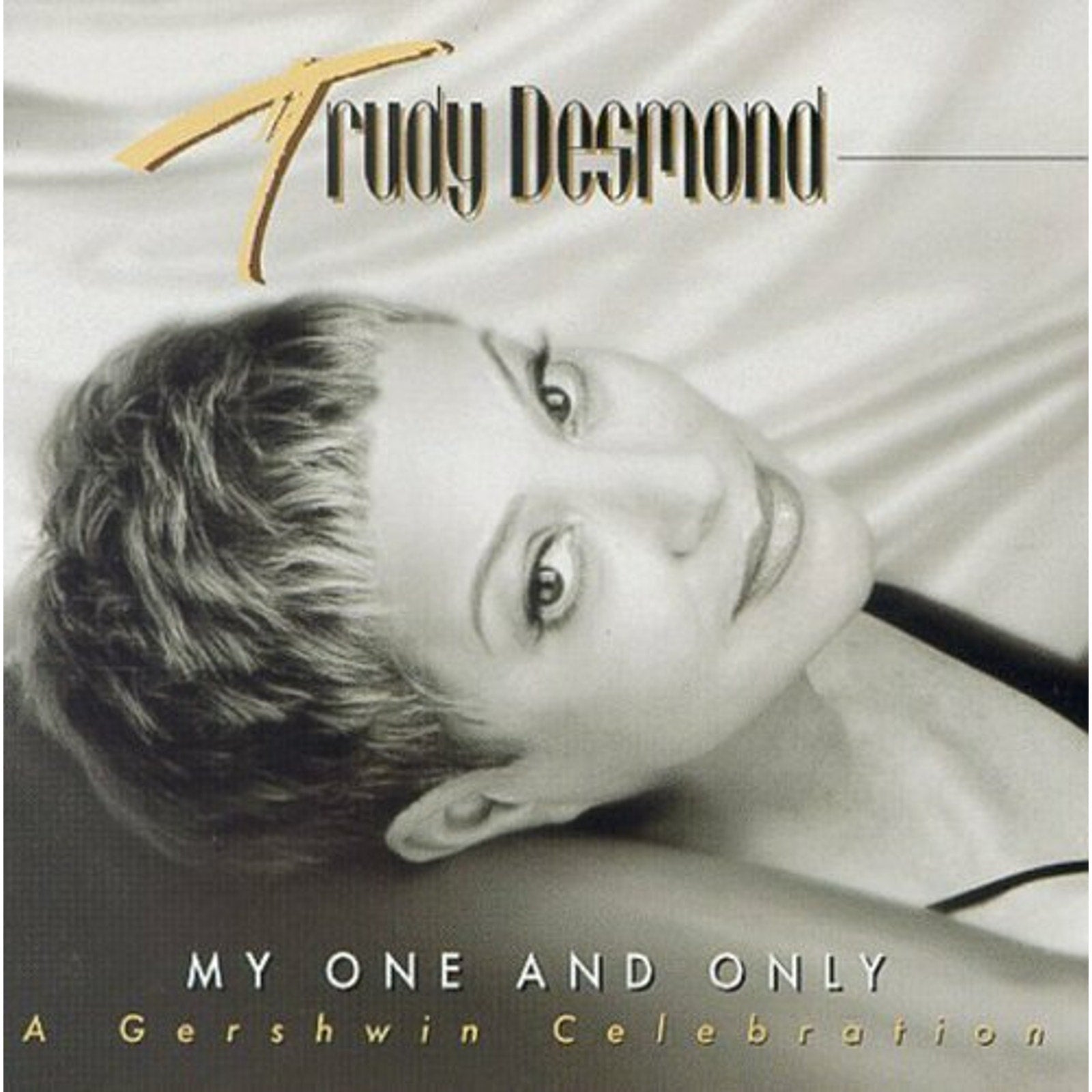My One & Only by Trudy Desmond (CD, 1998)