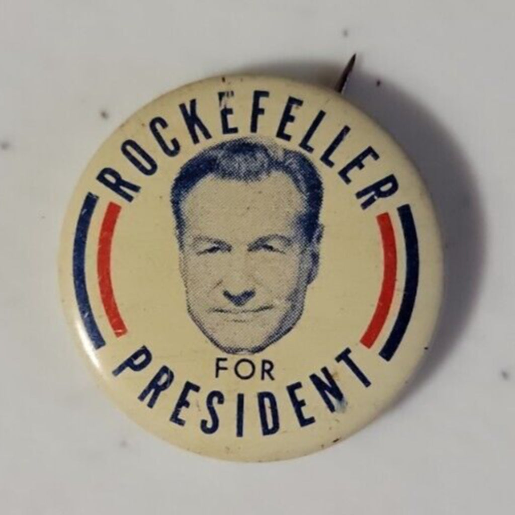 Rockfeller For President Pinback