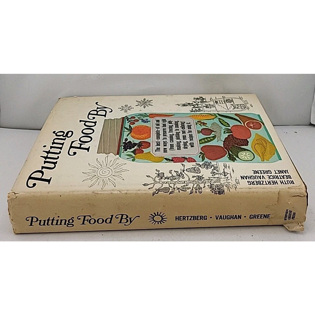 Putting Food By Book By Ruth Hertzberg, Beatrice Vaughan, And Janet Greene