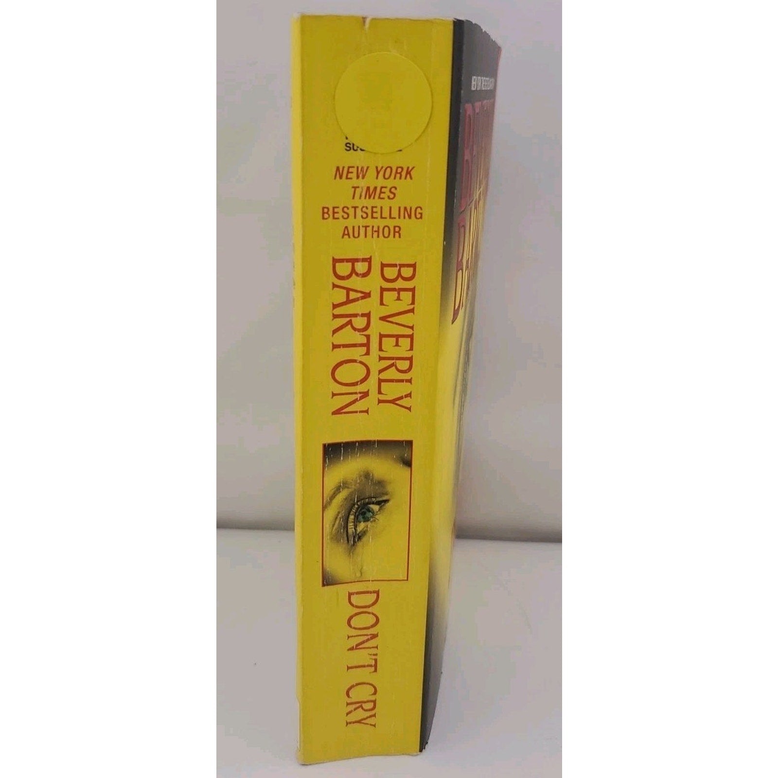 Don't Cry by Beverly Barton (2010, Uk- a Format Paperback)