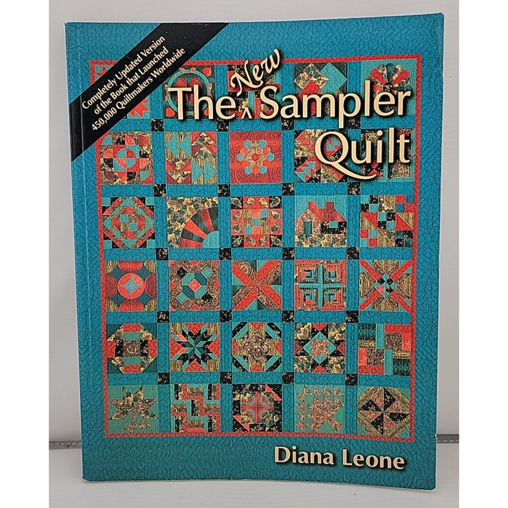 New Sampler Quilt by Diana Leone (2010, Trade Paperback)