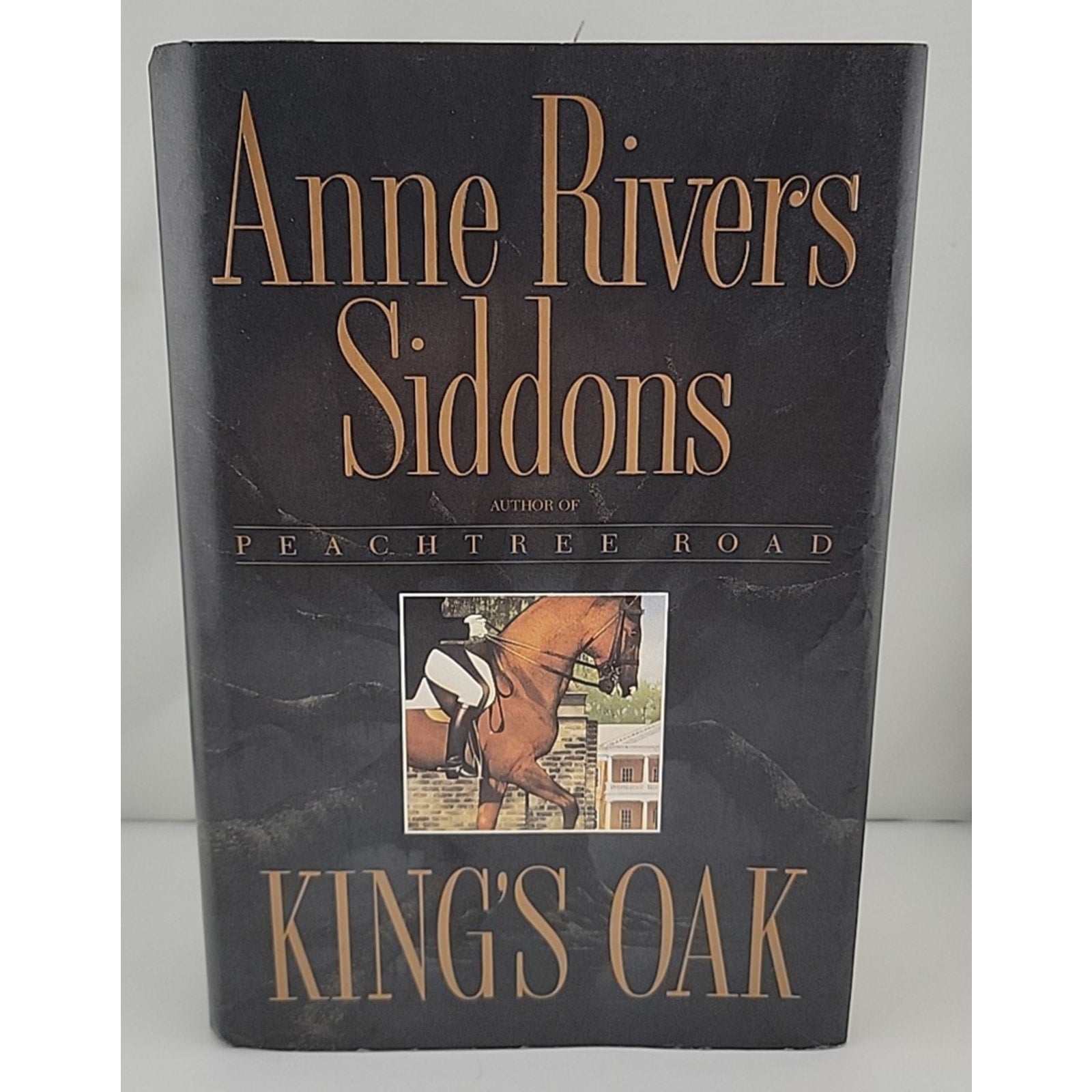 King's Oak by Anne Rivers Siddons (1990, Hardcover)