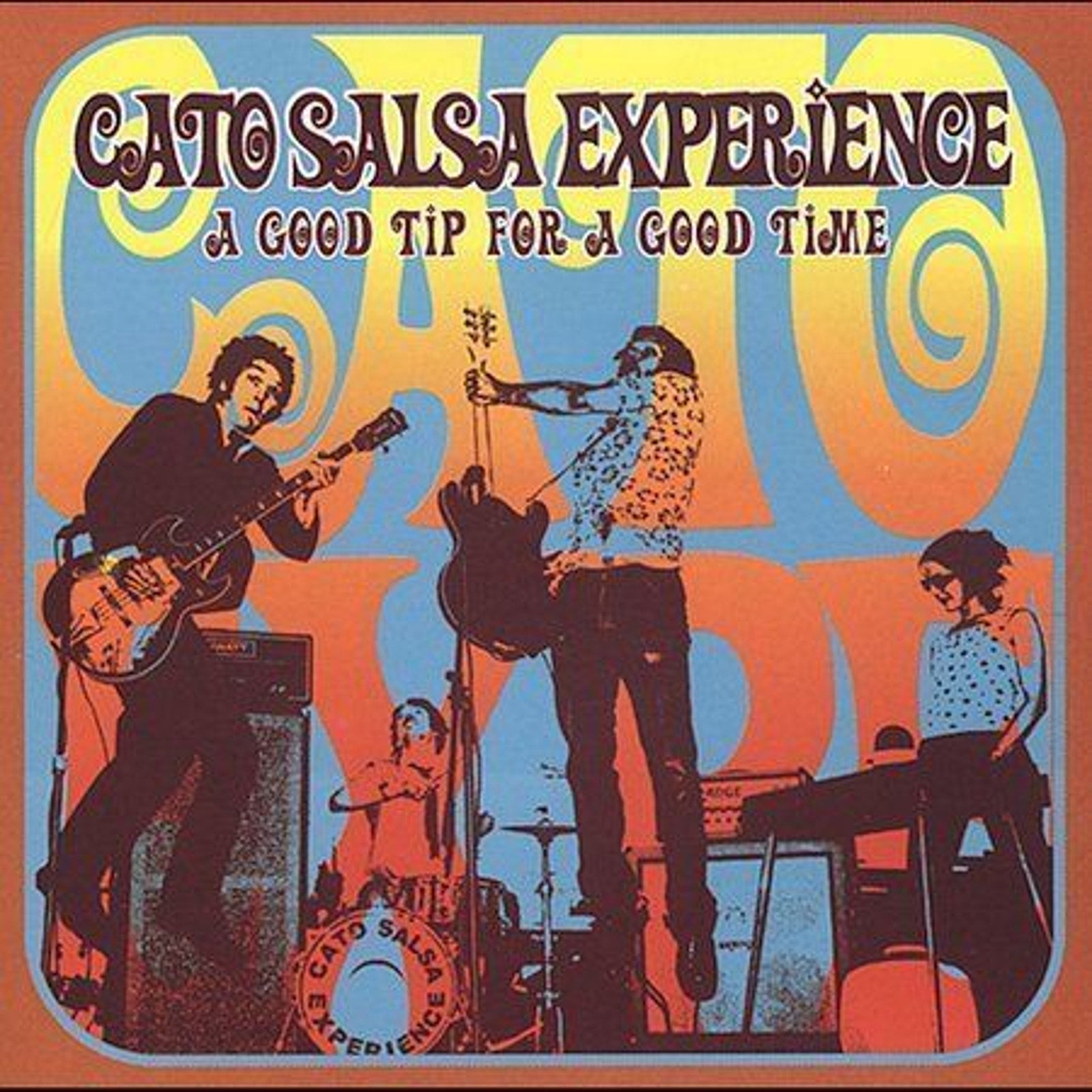 A Good Tip for a Good Time by Cato Salsa Experience (CD, May-2002, Emperor Nort…