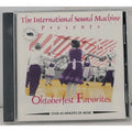 The International Sound Machine Presents Oktoberfest Favorites CD