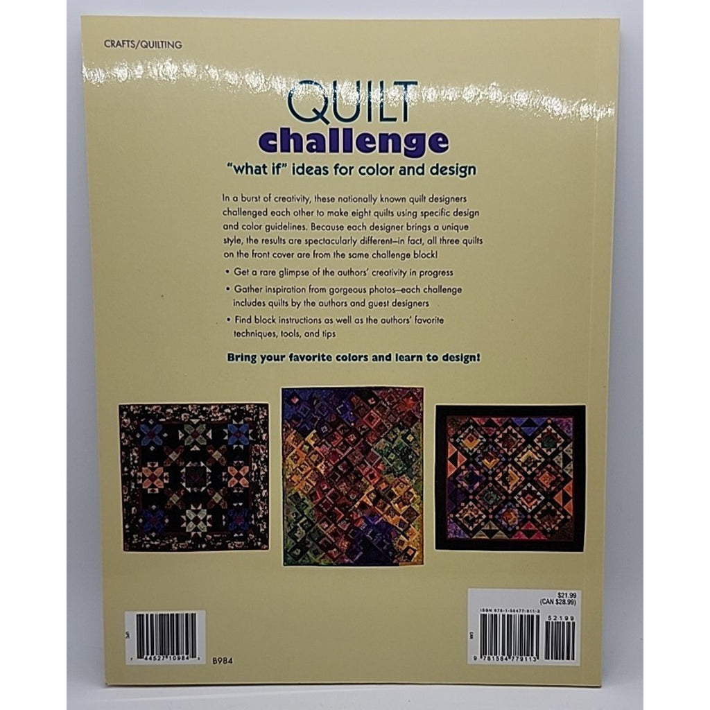 Quilt Challenge : "What If" Ideas for Color and Design by Pamela Mostek and...