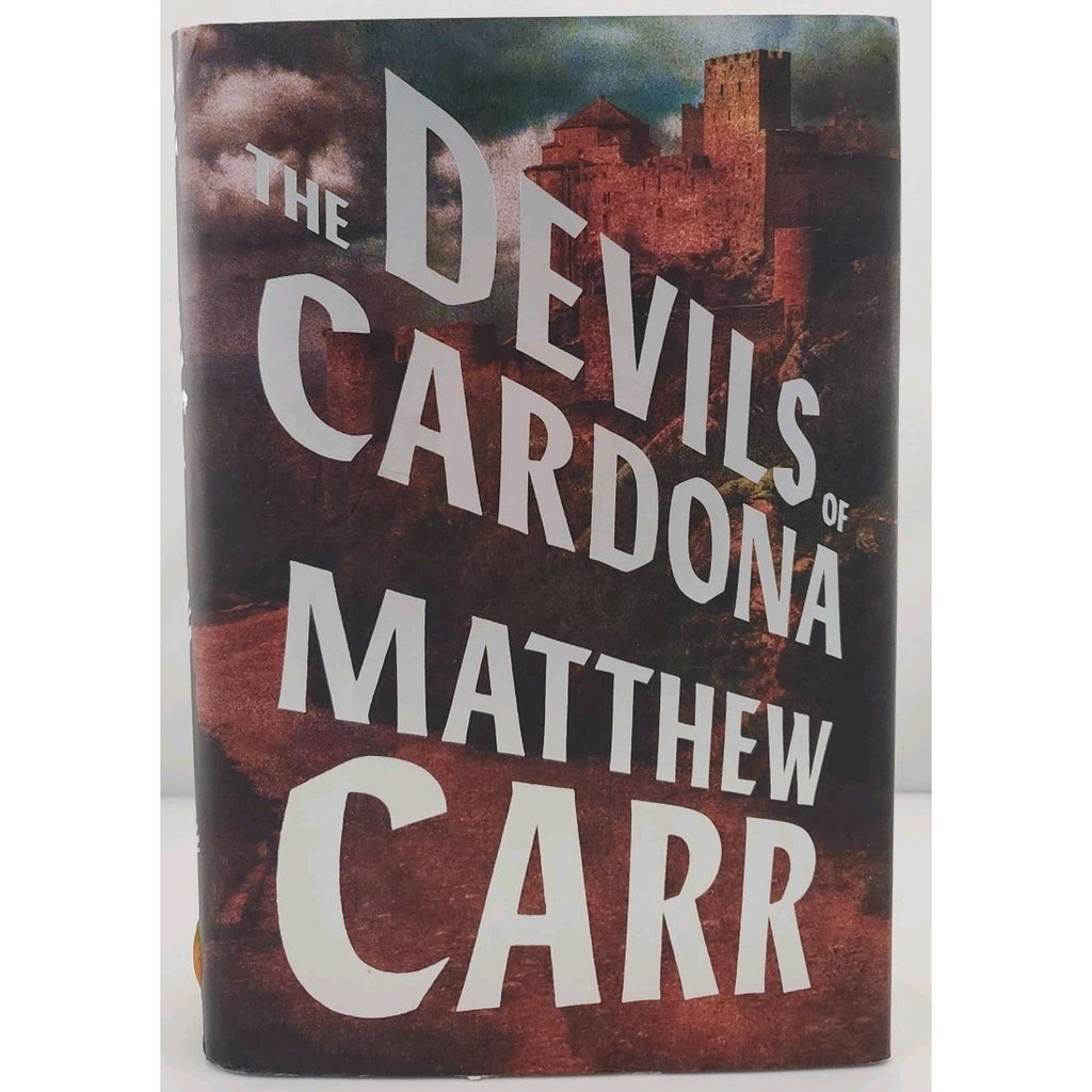 Devils of Cardona by Matthew Carr (2016, Hardcover)