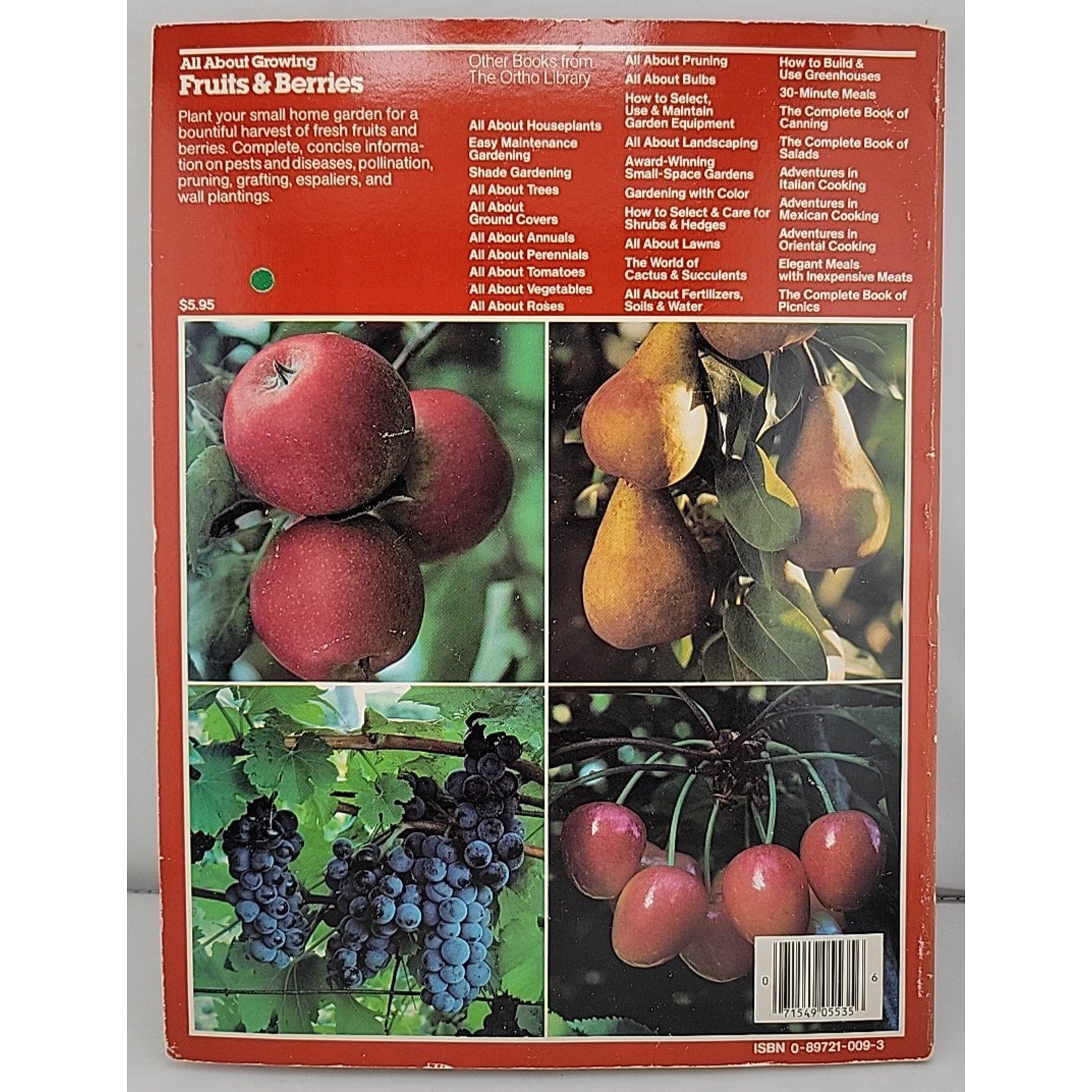 All about Growing Fruits and Berries Paperback Ortho Books Staff