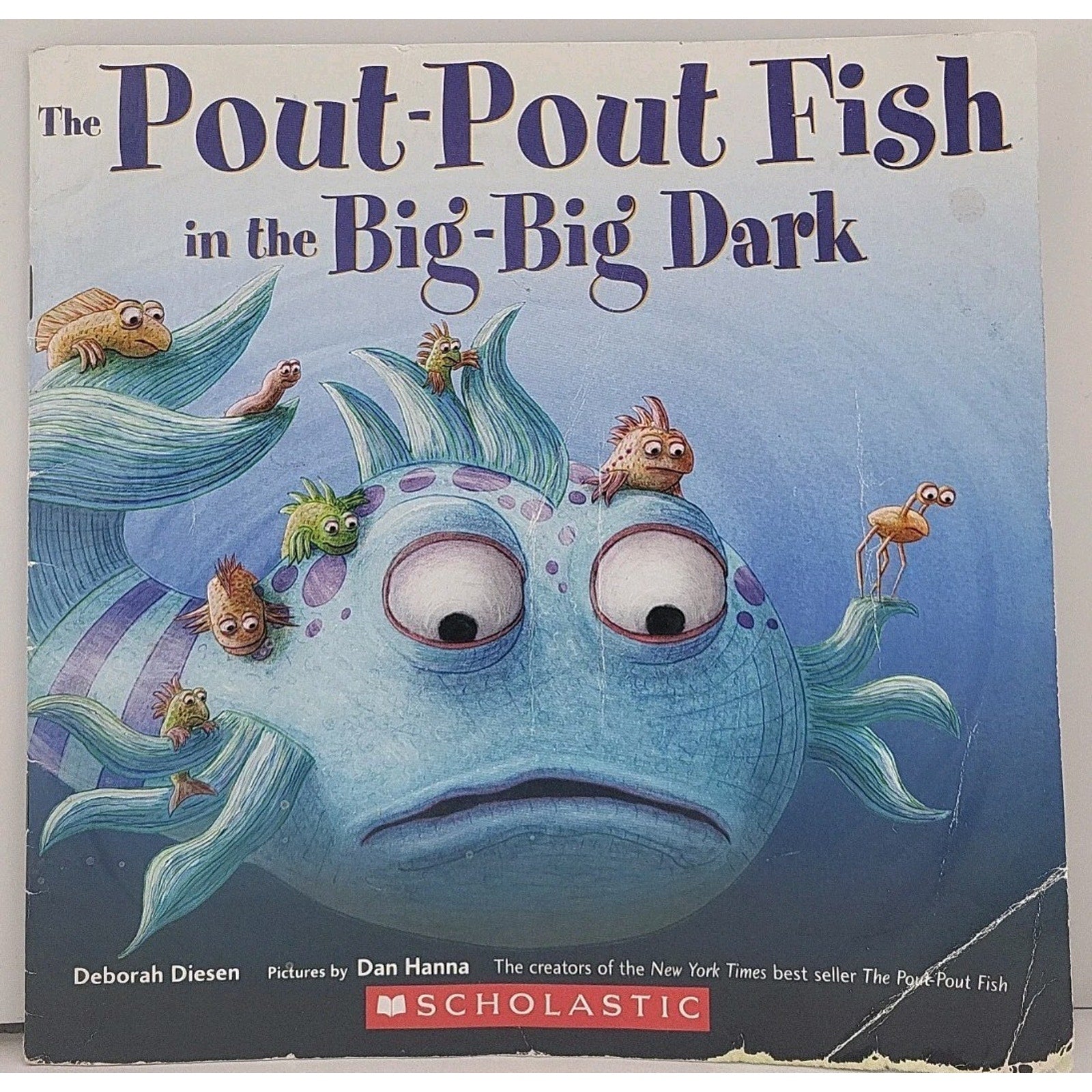 The Pout-Pout Fish in the Big-Big Dark - Paperback By Deborah Diesen