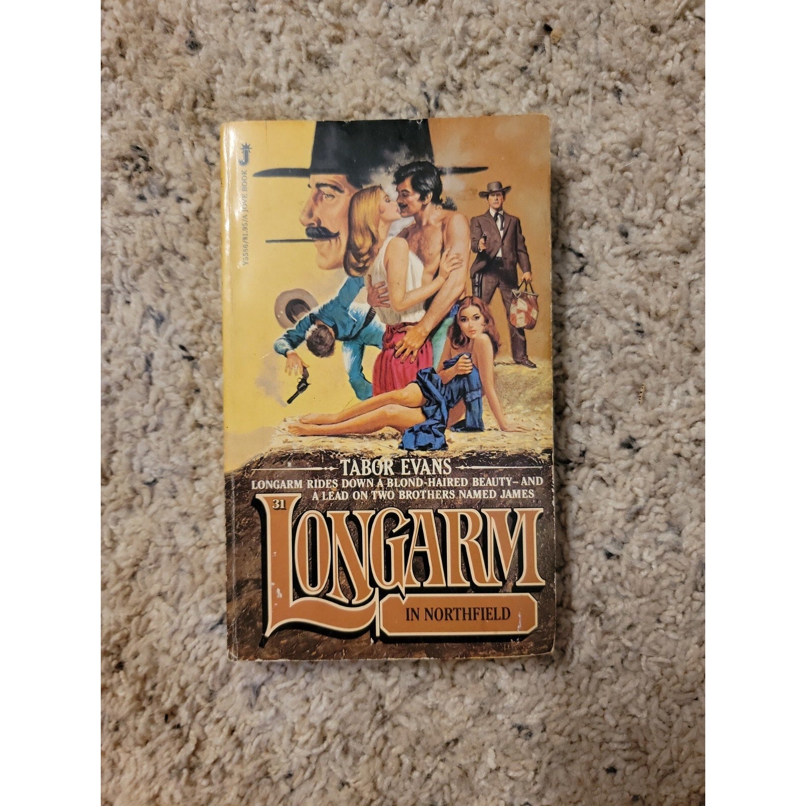 Longarm Ser.: Longarm in Northfield by Tabor Evans (1982, Mass Market)