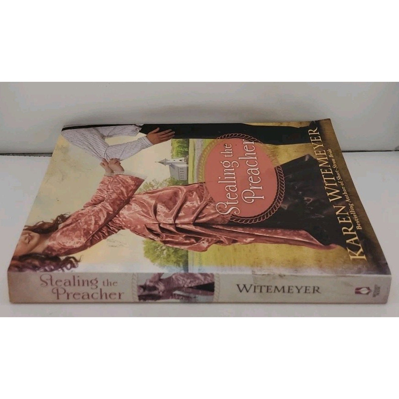 Stealing the Preacher by Karen Witemeyer (2013, Trade Paperback)