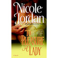 The Courtship Wars Ser.: To Pleasure a Lady : A Novel by Nicole Jordan (2008, M…