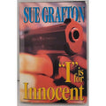 I Is for Innocent : A Kinsey Millhone Novel by Sue Grafton (1992, Hardcover)