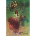 Tilly by Frank E. Peretti (2003, Trade Paperback)
