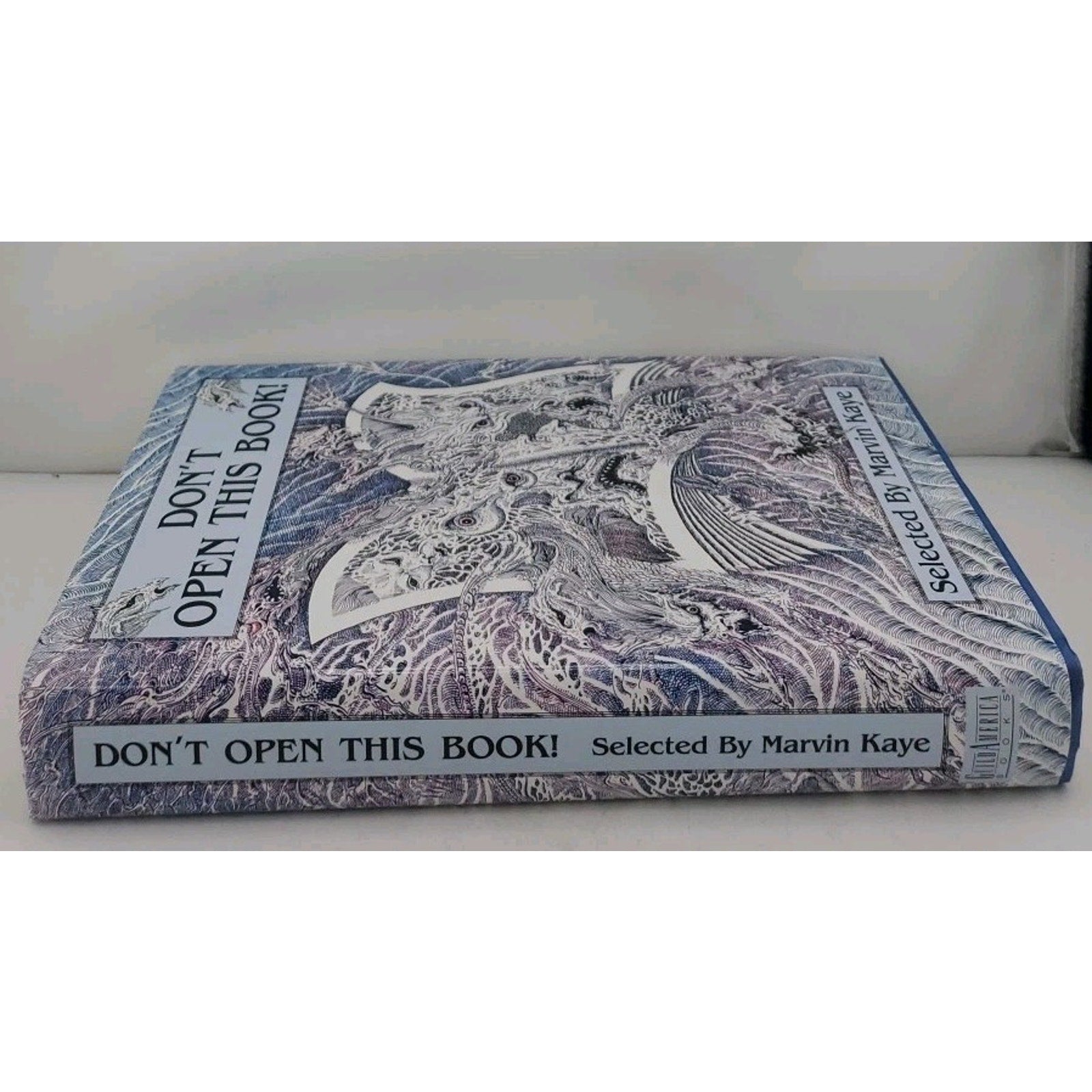 Don't Open This Book! by Marvin Kaye (Hardcover)