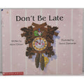 Don't Be Late by Akimi Gibson, Acceptable Book