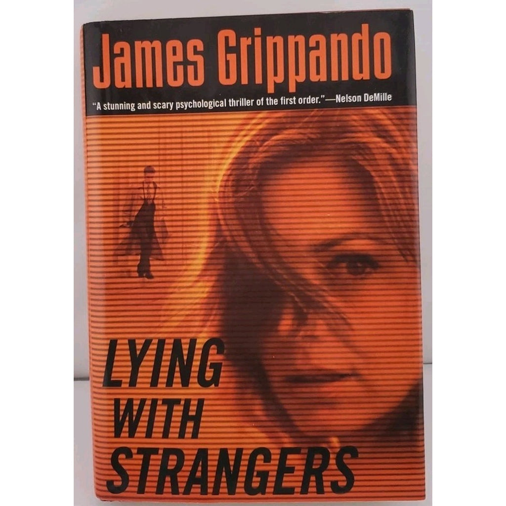 Lying with Strangers by James Grippando (Hardcover)