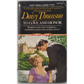 To Love and Honor by Daisy Thomson / 1974 Pyramid Romance Paperback