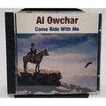 Al Owchar Come Ride With Me (CD)