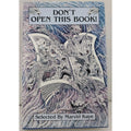 Don't Open This Book! by Marvin Kaye (Hardcover)