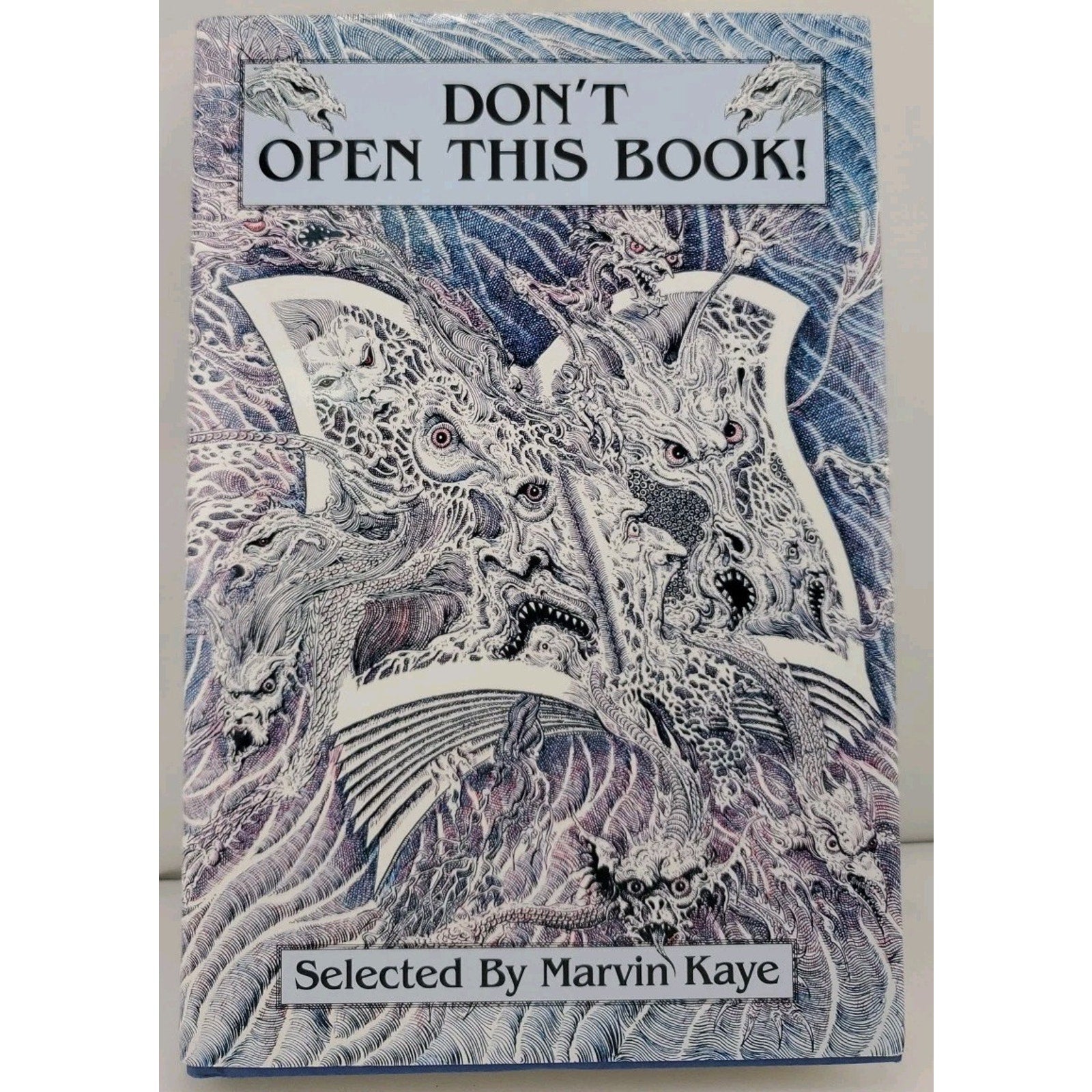 Don't Open This Book! by Marvin Kaye (Hardcover)