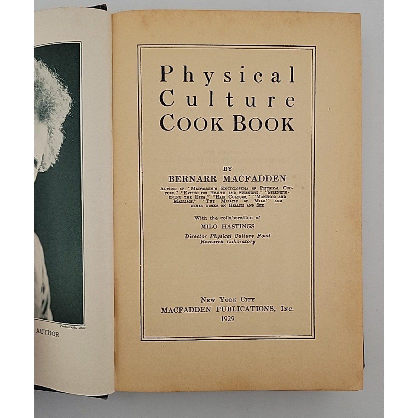 1924 Physical Culture Cookbook Bernarr Macfadden HC Quackery
