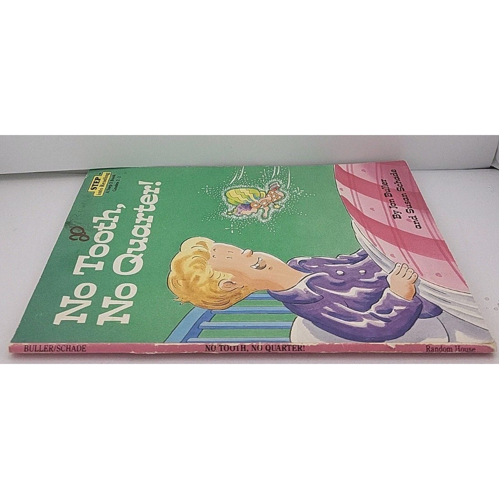 No Tooth, No Quarter! by Jon Buller (1989, Trade Paperback)