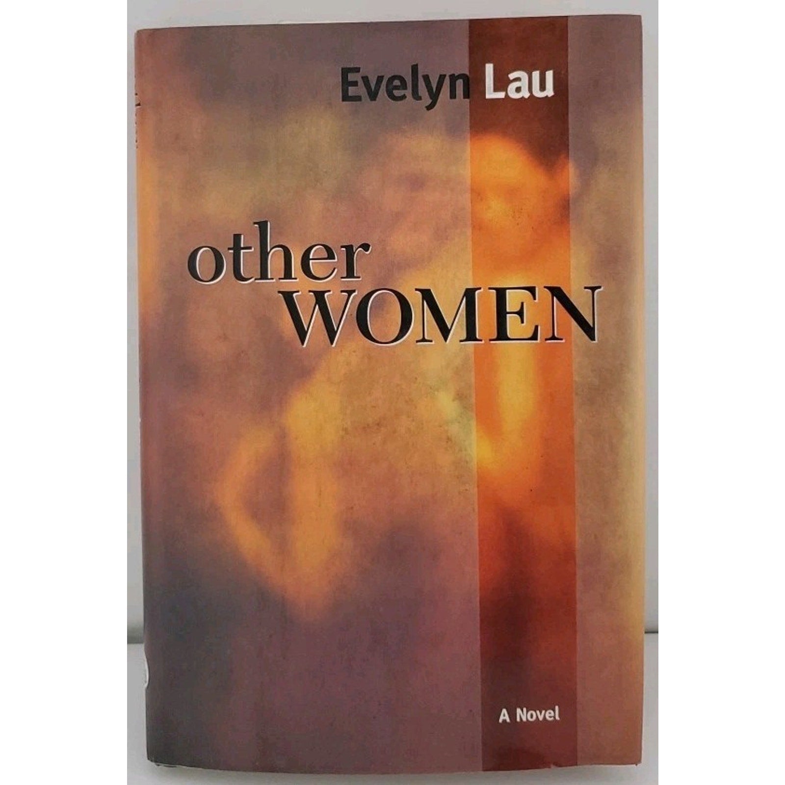 Other Women By Evelyn Lau - Hardcover