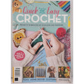 Quick And Easy Crochet - Projects To Brighten Up Your Home And Wardrobe