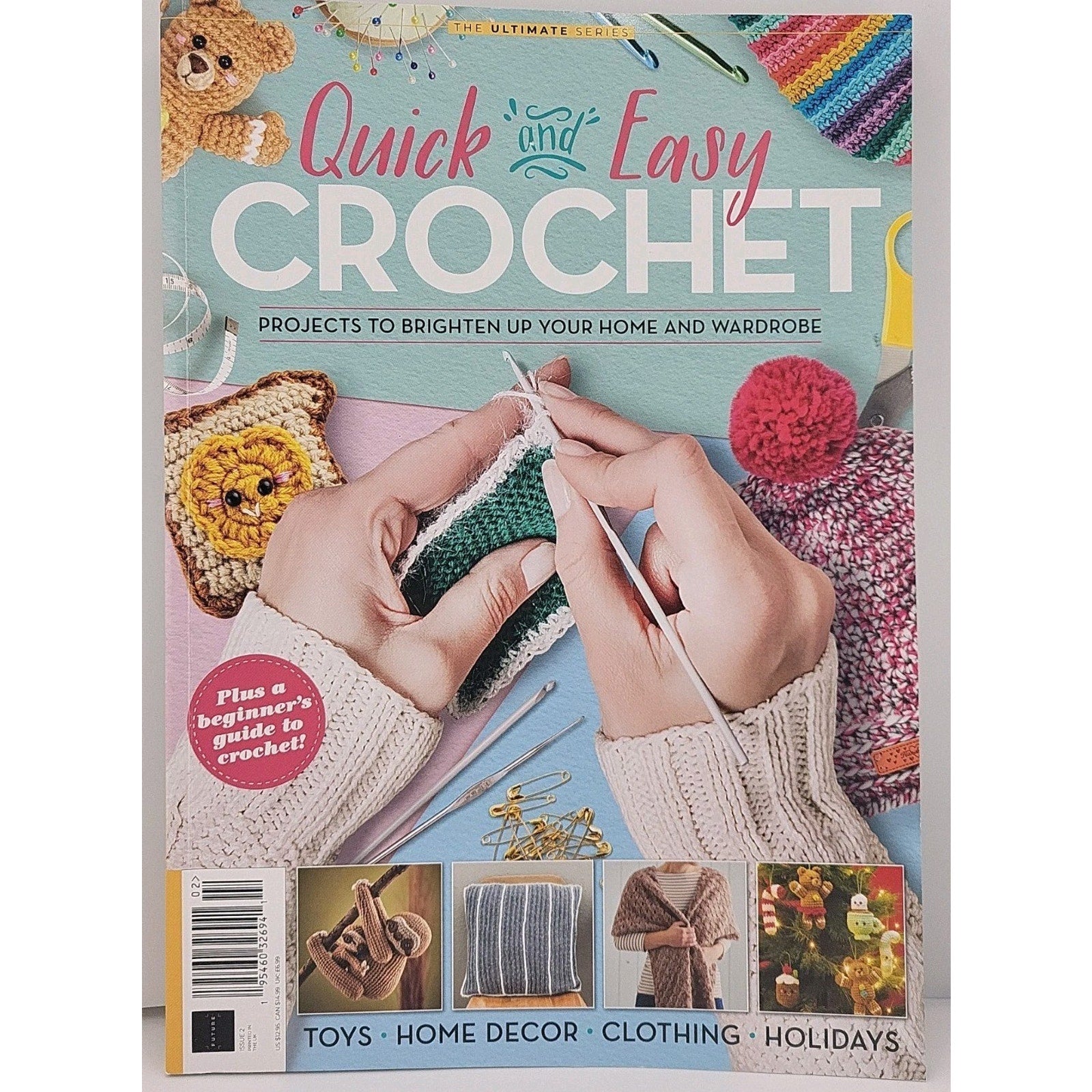 Quick And Easy Crochet - Projects To Brighten Up Your Home And Wardrobe