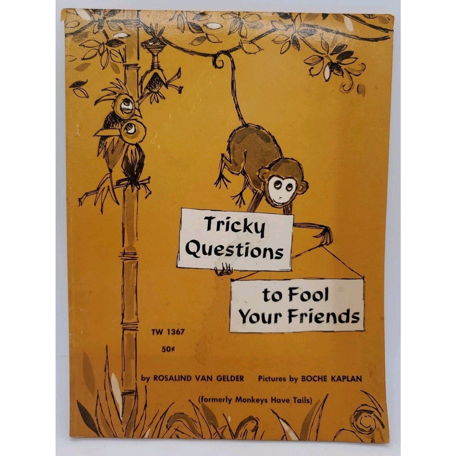 Tricky Questions to Fool Your Friends by Rosalind Van Gelder (1968, Paperback)